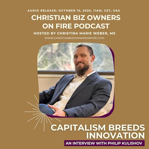 Capitalism Breeds Innovation: An Interview with Philip Kulishov
