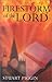Firestorm of the Lord: The History of and Prospects for Revival in the Church and the World