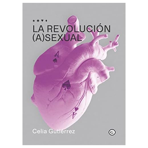 La revolución (a)sexual (4ªED) (COLECCION G)