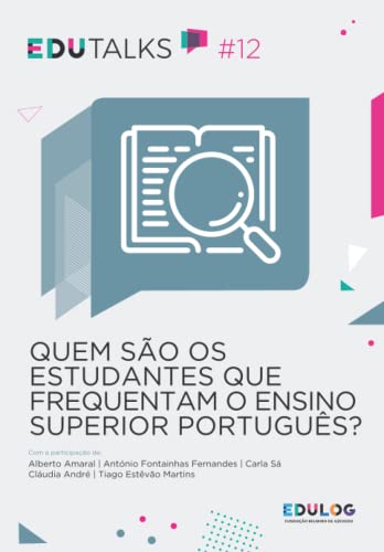 Quem são os estudantes que frequentam o ensino superior português?