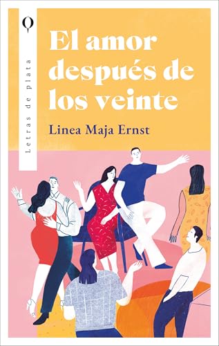 El amor después de los veinte