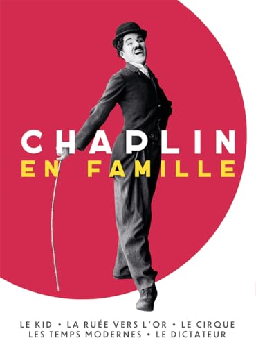Chaplin en Famille-Le dictateur + Les Temps Modernes + La ruée vers l'or + Le Cirque + The Kid [Version Restaurée]