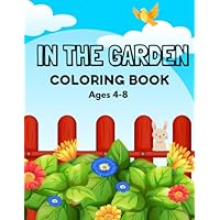 Kids Coloring Book: In the Garden