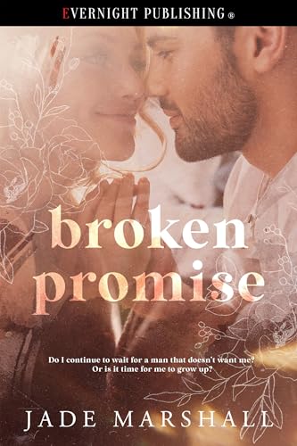 Broken Promise (Men of Severn Book 1)