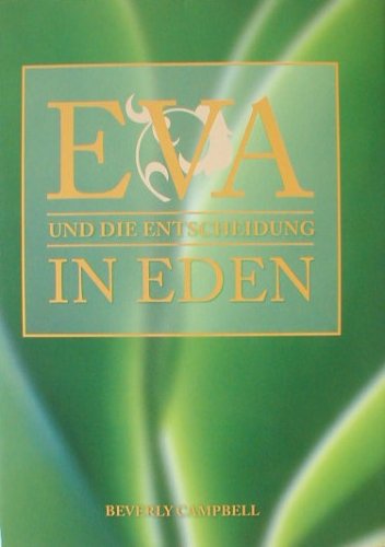 Eva und die Entscheidung in Eden 3934347282 Book Cover