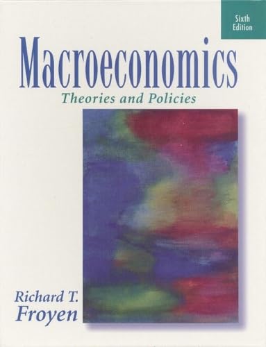Macroeconomics: Theories and Policies (6th Edit... 0130998176 Book Cover