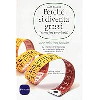 Perch&eacute; si diventa grassi