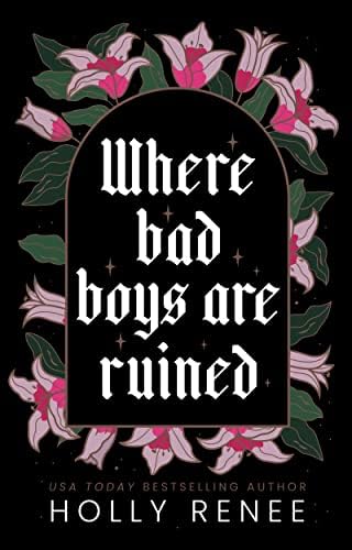 Where Bad Boys are Ruined: An Opposites Attract Romance (The Good Girls Series Book 3) Kindle Edition
