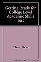 Getting Ready for College Level Academic Skills Test 094320206X Book Cover