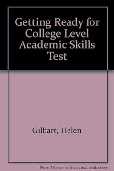 Paperback Getting Ready for College Level Academic Skills Test Book