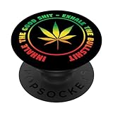 Inhale The Good Shit Exhale The Bullshit Weed Marijuana PopSockets PopGrip: Swappable Grip for Phones & Tablets PopSockets Adhesive PopGrip