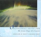 Orchestral Suite for the Seven Days of Creation