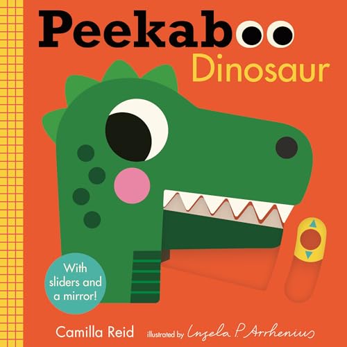 Image of Peekaboo: Dinosaur: (An Interactive Board Book for Babies & Toddlers with Mirror & Sliders to Push, Pull, or Turn. Cute Artwork Includes Friendly Dinosaurs of All Sizes.) (Peekaboo You)