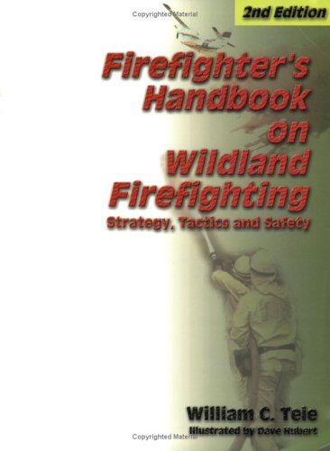 Firefighter's Handbook on Wildland Firefighting... 1931301018 Book Cover