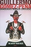 Dangerous Border Crossers