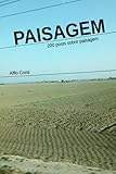 paysagement définition  PAISAGEM: 200 posts sobre paisagem