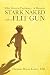 Stark Naked with a Flit Gun: Fifty Years in Psychiatry: A Memoir