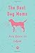The Best Dog Moms Are Born In April: Birthday Gift for dog lovers Pink and Turquoise  Lined Journal/Notebook for Women, Men, moms and girls.