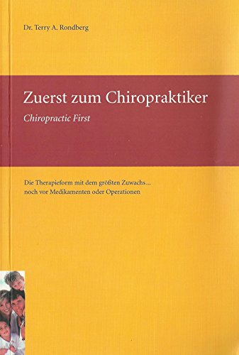 Zuerst zum Chiropraktiker: Chiropractic First