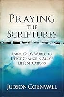 Algopix Similar Product 5 - Praying The Scriptures Using Gods