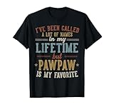 Pawpaw Is My Favorite Name - Father's Day Pawpaw T-Shirt