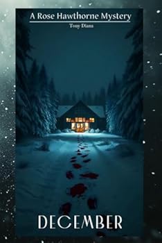 Paperback The Rose Hawthorne Mysteries: December Book