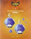 Proyecto: La leyenda del Legado. Lengua castellana y Literatura 4. Cuaderno 2 - 9788414020005 (EDELVIVES)