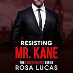 Cover of Resisting Mr. Kane