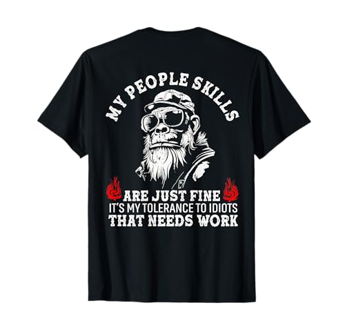My People Skills Are Just Fine Monkey Funny (en la Parte Trasera) Camiseta