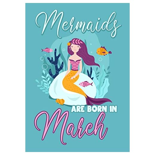 Mermaids are Born in March: Journal notebook, funny gag gift for Best Friend, gift for birthday christmas valentine,109 lined journal otebook, mermaid(funny gag gifts)