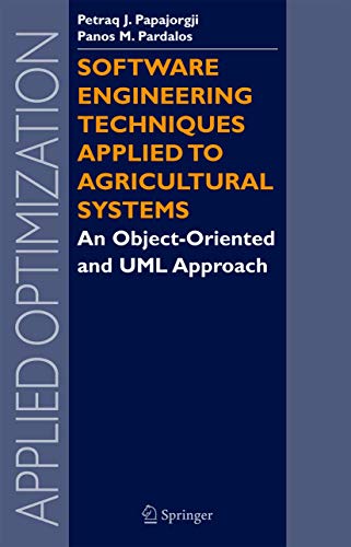 Software Engineering Techniques Applied to Agricultural Systems (Hb) view 2