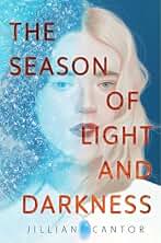 The Season of Light and Darkness (English Edition)