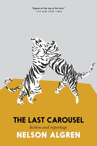 The Last Carousel: Fiction and Reportage