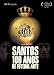 Produktbild Santos - 100 Anos de Futebol Arte (Lina Chamie)
