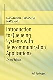 Introduction to Queueing Systems with Telecommunication Applications