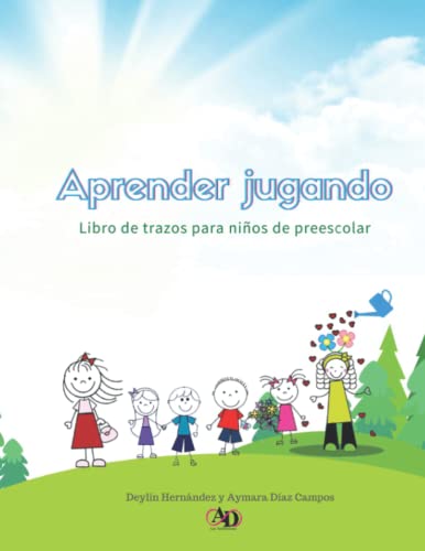 Aprender jugando: Libro de trazos para niños de preescolar (Spanish Edition)