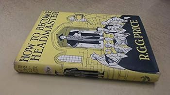 Hardcover How to Become Headmaster Book