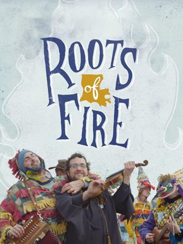 Roots of Fire
