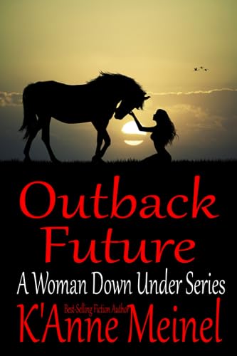 Outback Future (A Woman Down Under Series)