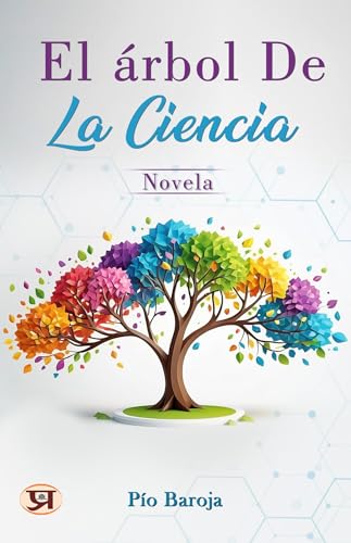 El árbol de la ciencia: novela