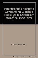 Introduction to American Government;: A college course guide B0007EN16Y Book Cover