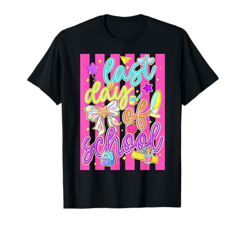 Happy Last Day of School Coquette Bow Teacher Student Girls T-Shirt