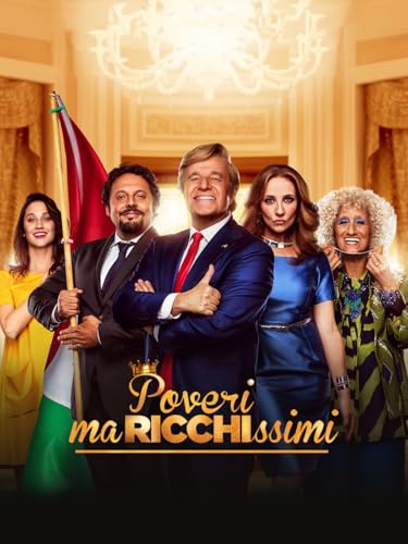  Poveri Ma Ricchissimi