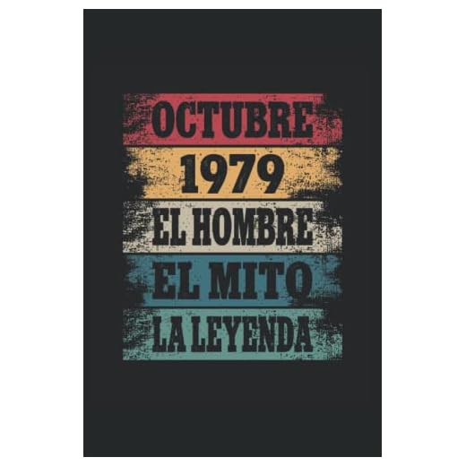 Octubre 1979 - El Hombre - El Mito - La Leyenda: Regalos Originales para Hombre Papá Abuelo Hermano - Diario, Cuaderno De Notas, Apuntes O Agenda