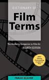 Dictionary of Film Terms: The Aesthetic Companion to Film Art