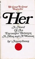Her 1st (first) PAPERBACK edition (Authors) Anonymous (1971) published by Bantam Books [Mass Market Paperback] B00A5C3550 Book Cover