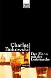 Mann mit der Ledertasche - Charles Bukowski