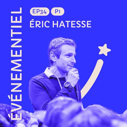 #34 P1 &Eacute;ric Hatesse : l'histoire du Salon de l&rsquo;Escalade