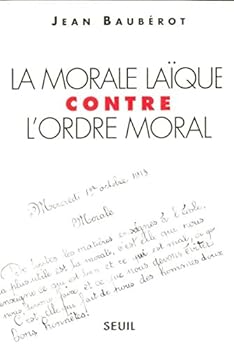 Paperback La Morale laïque contre l'ordre moral [French] Book