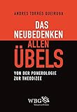 libros de andres torres queiruga pdf  Das Neubedenken allen Übels: Von der Ponerologie zur Theodizee (German Edition)